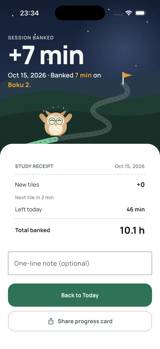 Session complete: plus 7 minutes banked, the owl cheering, and a study receipt with the total banked time.